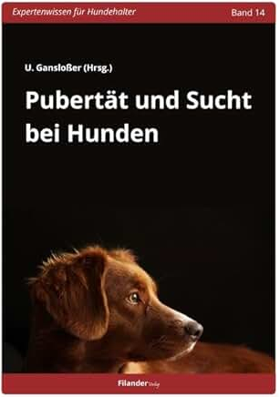 Buch - Pubertät und Sucht bei Hunden Buch - Pubertät und Sucht bei Hunden